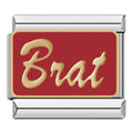 BRAT CHARM