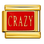 CRAZY ITALIAN CHARM