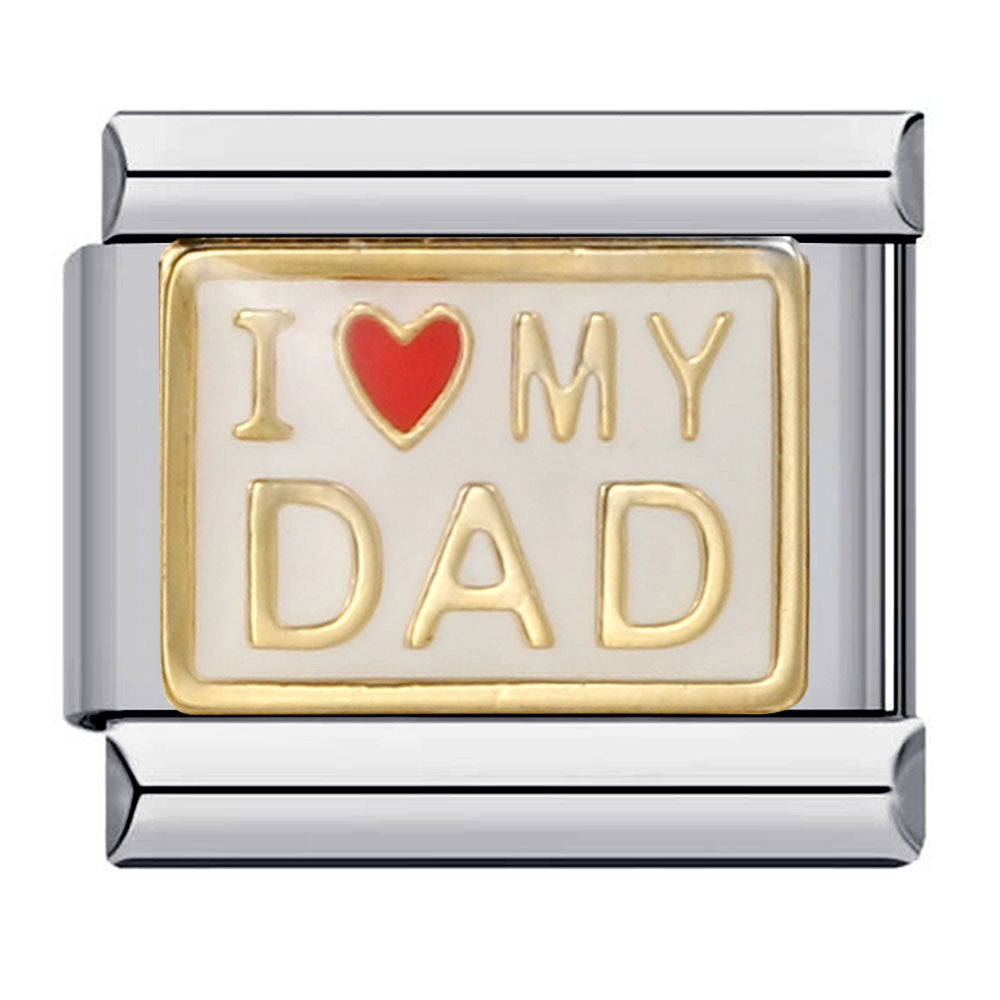 I Love My Dad Italian Charm Italian charm bracelet link in stainless steel