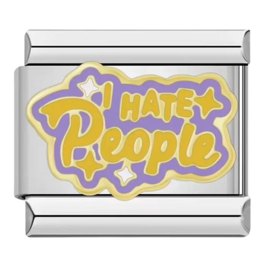I HATE PEOPLE CHARM